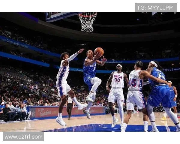 魔术对阵76人精彩直播全程回顾与赛后分析